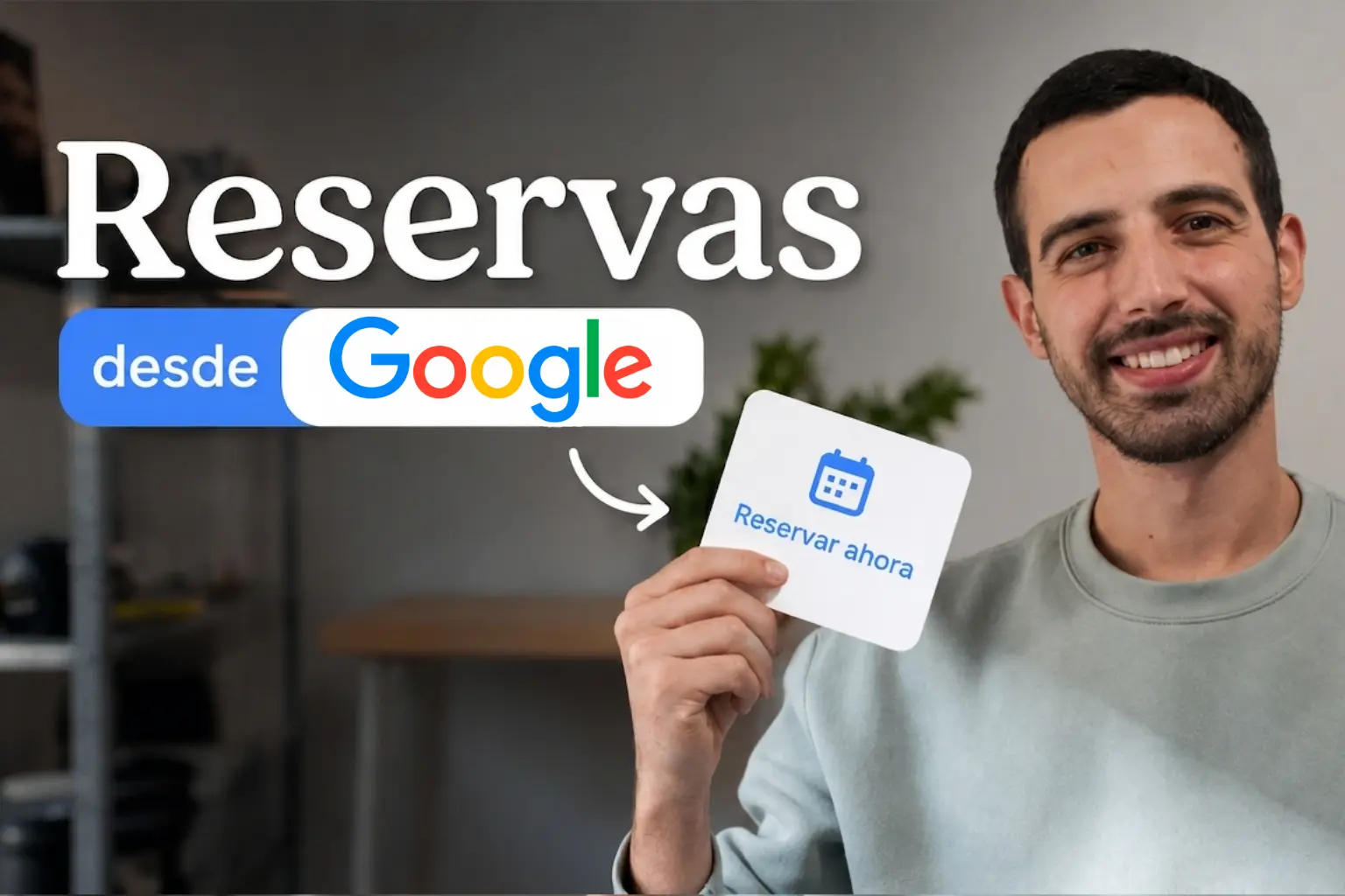 Cómo activar el enlace de reservas en Google (y empezar a recibir citas)